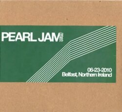 2010-06-23: Odyssey Arena, Belfast, Northern Ireland by Pearl Jam