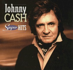 Super Hits by Johnny Cash
