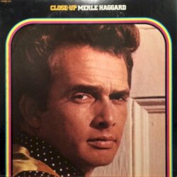Close-Up Merle Haggard by Merle Haggard