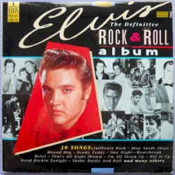 The Definitive Rock & Roll Album by Elvis Presley
