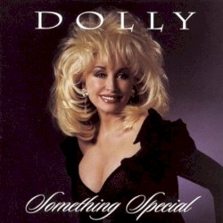 Something Special – Dolly Parton