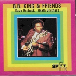 B.B. King & Friends – B.B. King