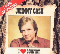 I Love Country by Johnny Cash