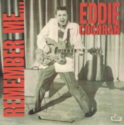 Remember Me… by Eddie Cochran