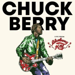 Live From Blueberry Hill by Chuck Berry