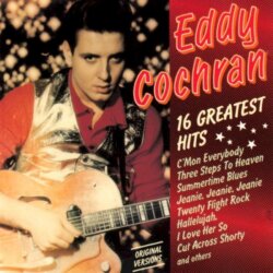 16 Greatest Hits by Eddie Cochran