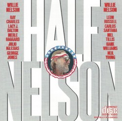 Half Nelson by Willie Nelson