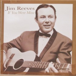If You Were Mine by Jim Reeves